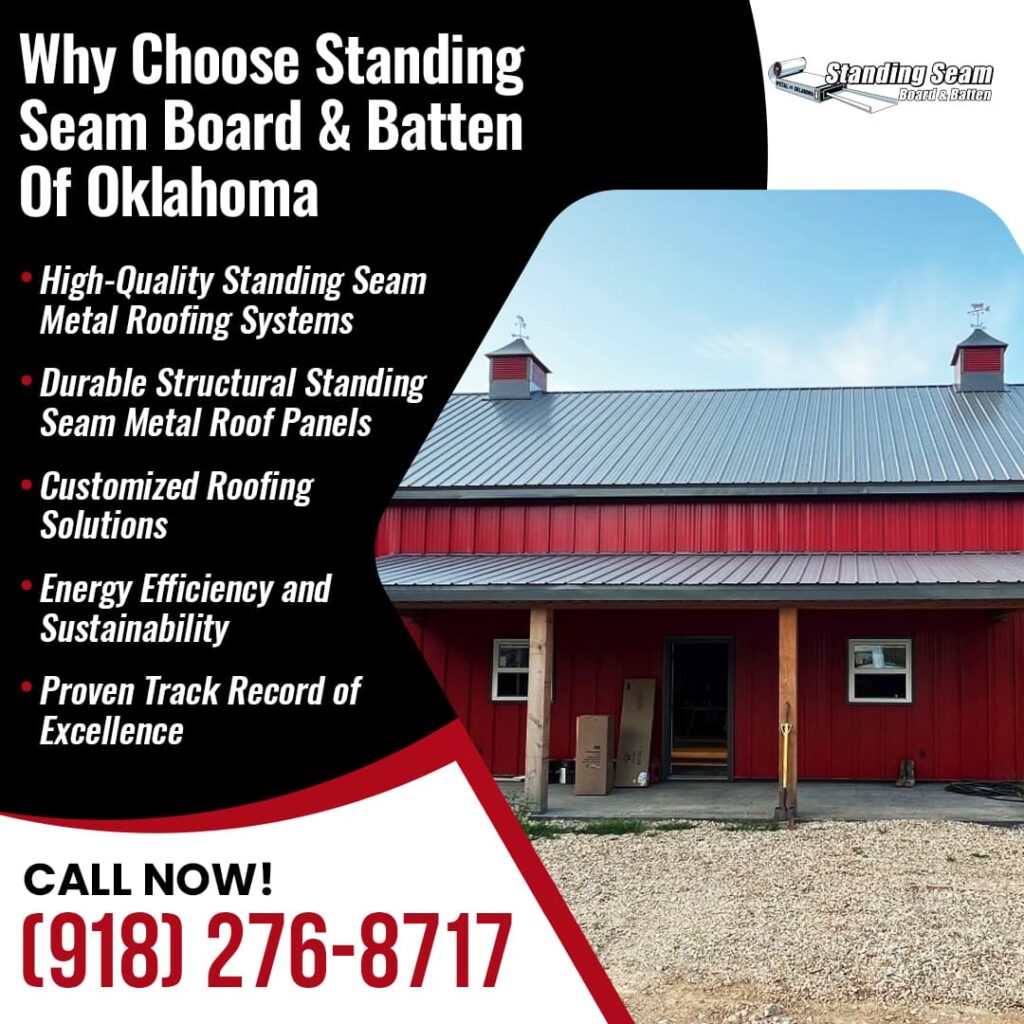 Why Choose Standing Seam Board & Batten of Oklahoma