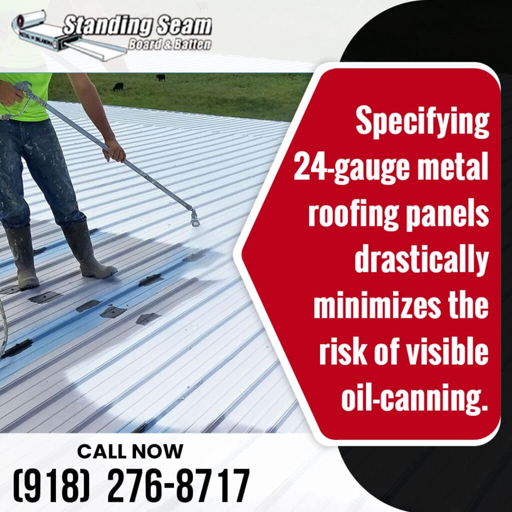 A worker spraying a protective coating onto a metal roof next to a text block explaining how 24-gauge panels minimize oil-canning.